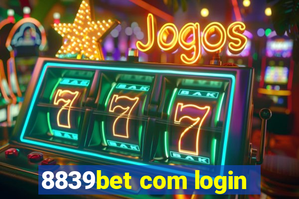 8839bet com login